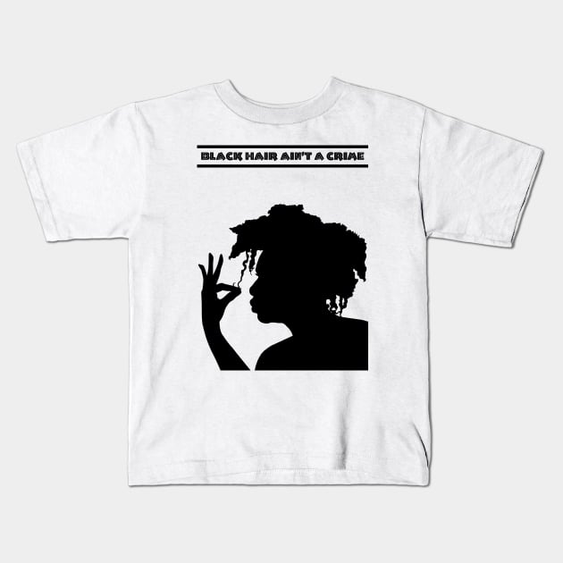 ALKEBULAN - BLACK HAIR AIN'T A CRIME v3 B&W Kids T-Shirt by DodgertonSkillhause